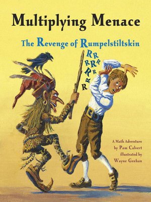 cover image of Multiplying Menace: The Revenge of Rumpelstiltskin